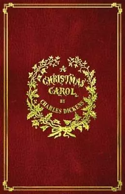 A Christmas Carol: With Original Illustrations In Full Color - Paperback - GOOD • $13.39