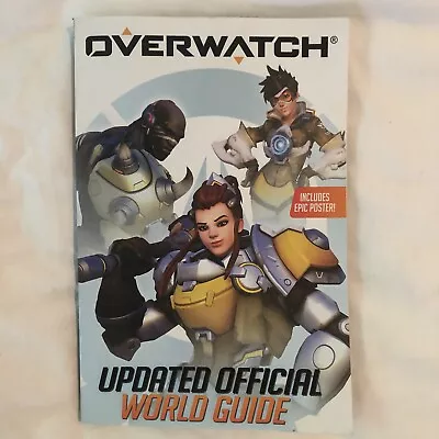 $16 • Buy Overwatch: Updated Official World Guide. Blizzard Scholastic - Includes Poster!