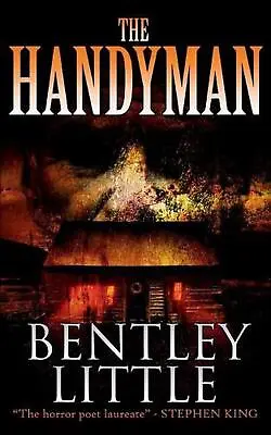 The Handyman By Bentley Little (English) Paperback Book • $55.62