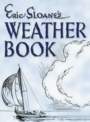 $19.54 • Buy Eric Sloane's Weather Book