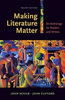 Making Literature Matter : An Anthology For Readers And Writers P • $7.15