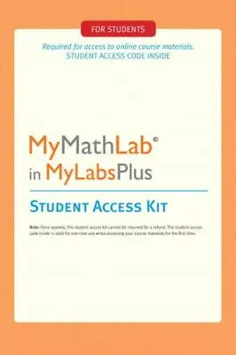 MyMathLab Plus: Student Access Kit • $47.78