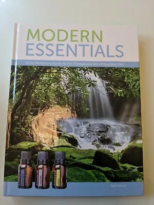 Modern Essentials Book: A Contemporary Guide To The Therapeutic Use Of Essential • $20