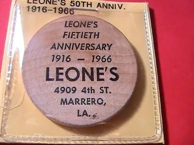 Wooden Nickel Leone's Fiftieth Anniversary 1916-1966 Marrero La • $2.46