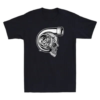 Turbocharger Skull Turbo Fast Race Car Boost Mechanic Tuning Funny Men's T-Shirt • $26.39