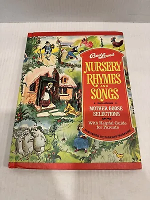 Best Loved Nursery Rhymes And Songs - Published By Parents Magazine • $6.99