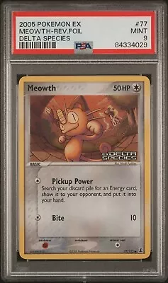 PSA 9 MEOWTH Reverse Holo EX DELTA SPECIES Pokémon Card! 77/113 • $5