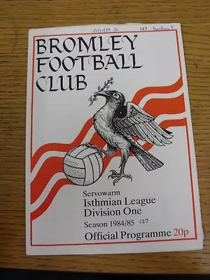 20/10/1984 Bromley V Fareham Town [FA Trophy] (Writing On Cover & Team Changes). • £3.99