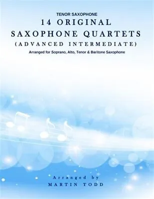 14 Original Saxophone Quartet Advanced Intermediate : Tenor Saxophone Paper... • $14.05