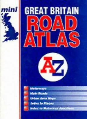 Great Britain Mini Road Atlas (A-Z Road Maps & Atlases) • £2.59
