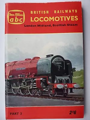 Ian Allan Abc British Railways Locomotives London Midland Scottish Steam 1962/3 • £7.95