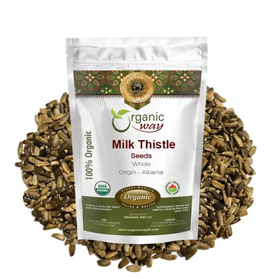 Organic Way Whole Milk Thistle Seeds - Organic Kosher &  USDA Certified • $26.99