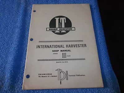I&T Shop Manual International Harvester IH-54 Model 3088 3288 3488 Hydro 3688 • $12