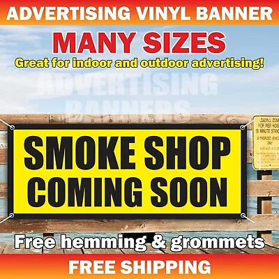 SMOKE SHOP COMING SOON Advertising Banner Vinyl Mesh Sign Vape Tobacco Cigarette • $29.95