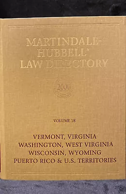 Books...Martindale Hubbell Law Directory Vol 18 VT/VA/WA/WV/WI/WY/Puerto Rico • $24.95