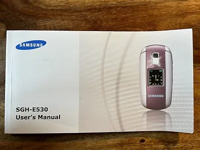 Sgh-e530 Samsung Phone User's Manual • £1