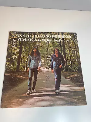 On The Road To Freedom Alvin Lee & Mylon LeFevre Vinyl Record • $10
