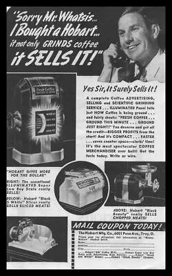 1940 Hobart Mfg Co. Troy Ohio Coffee Grinders Scales Slicers Vintage Print Ad • $14.95