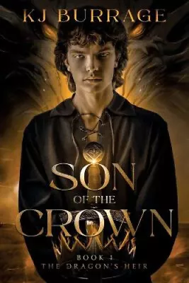 Son Of The Crown By Burrage Kj • $43.61