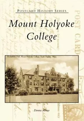 Mount Holyoke College • $16.24
