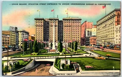 Postcard Union Square Stockton Street Entrance To Unique Underground Garage CA • $8.39