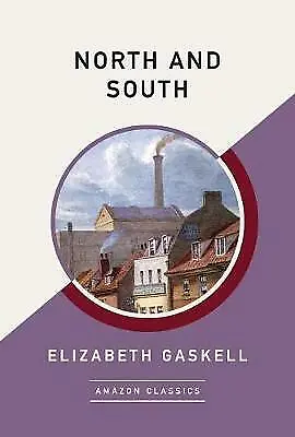 £8.99 • Buy North And South (AmazonClassics Edition), Gaskell, Elizabeth, Book