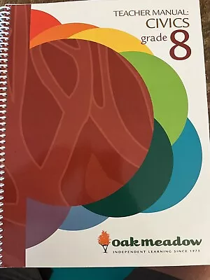 Oak Meadow Civics Teachers Manual • $30