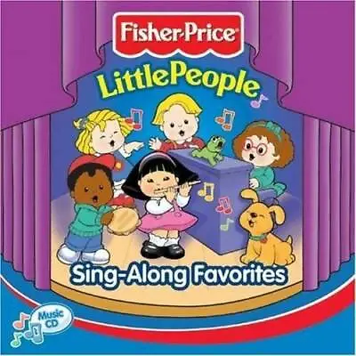 Fisher Price Little People: Sing Along Favorites - Audio CD - VERY GOOD • $4.48