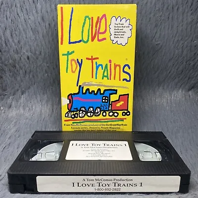 I Love Toy Trains Part 1 Tom McComas Production TM Books Video VHS Live Action • $14.99
