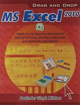 Drag Drop Ms Excel 2010 - 9788120757387 • £6.20