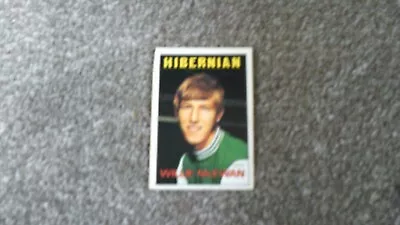 A+BC Card 1972/1973 Orange Back Scottish Set Willie McEwan Hibernian No. 163 • £1.99