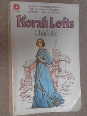 £3.07 • Buy Charlotte By Lofts, Norah Paperback Book The Cheap Fast Free Post