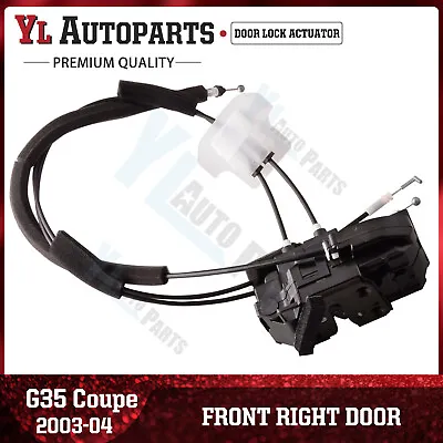 Front Right Passenger Side Door Latch Assembly For 2003-2004 Infiniti G35 Coupe • $54.89