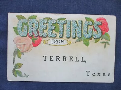 1909 Terrell Texas Flower Greeting Postcard Marshall Texas Cancel • $4.50