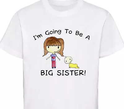 Girls I'm Going To Be A Big Sister T-Shirt Kids Tshirt Baby Shower Gift Present • £8.99