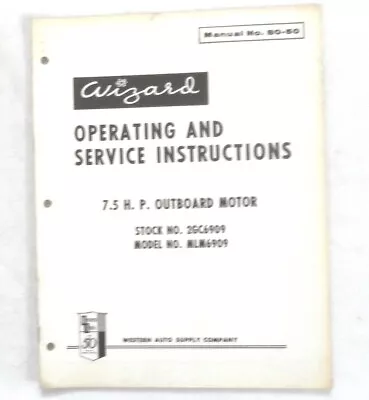 1967 Wizard  7.5 H.p. Outboard Boat Motor Parts Catalog Book Original   • $19.95