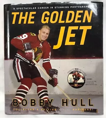 The Golden Jet BOBBY HULL By Bob Verdi - Autographed & Inscribed With DVD NHL • $89.99