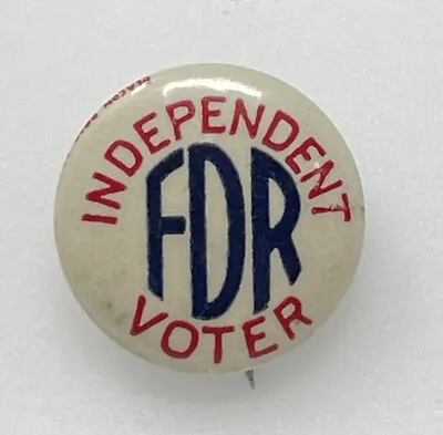 1936 Franklin D Roosevelt FDR Pin Pinback Button PRESIDENT INDEPENDENT VOTER • $27.16