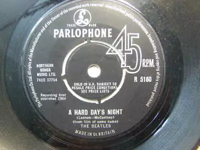 The Beatles – A Hard Day’s Night 1964 7” Parlophone R 5160 • £5.50