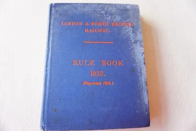 1933 LNER Railway Rule Book Hardback London North Eastern • £15.99