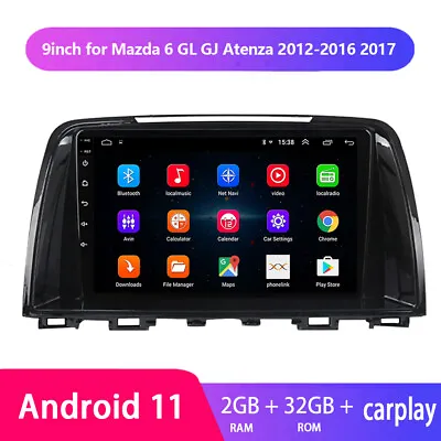 Android 11 9  2din Carplay GPS Car Radio Stereo For Mazda 6 GJ Atenza 2012-2017  • $149.87