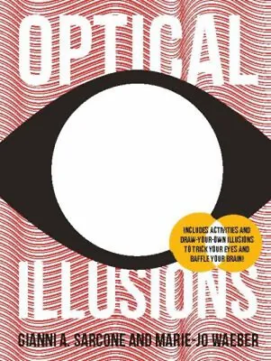 Optical Illusions Hardcover Gianni Waeber Marie-Jo Sarcone • £4.73