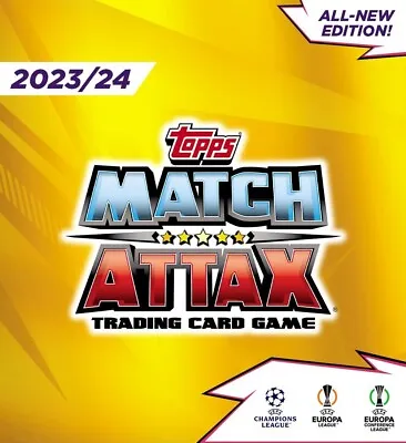 Topps Match Attax 2023/24 Champions League Base Card Numbers.... 1 - 99 • £0.99