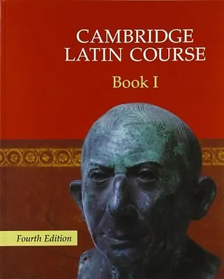 Cambridge Latin Course Book 1: Level 1 By Cambridge School Classics Project • £5.49