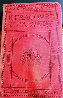 Ilfracombe Barnstaple Clovelly NW Devon - Ward Lock 'Red Guide' 11th Ed. - 1927 • £9.95