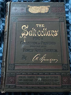 The Salt-cellars - Volume 1 A To L (c. H. Spurgeon - 1889) • $37.99
