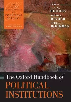 The Oxford Handbook Of Political Institutions (Oxford Handbooks)  978019954846 • $15.90