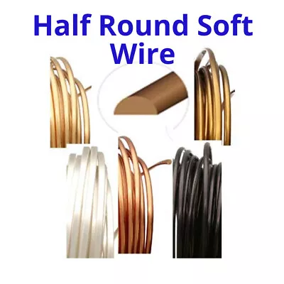 Wire - Half Round - Dead Soft - 18g & 21g • $13.99