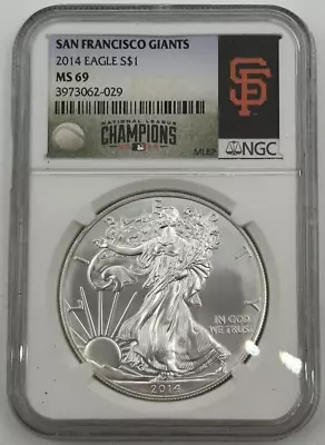 2014 Silver Eagle NGC MS-69 MLB San Francisco Giants Label • $75