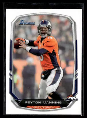 2013 Bowman Peyton Manning #100 • $2.49